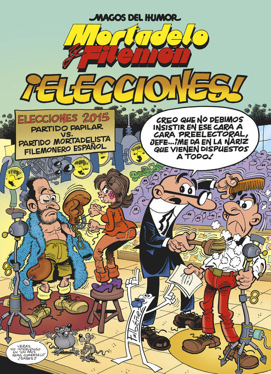 Mortadelo y Filemón. ¡Elecciones! (Magos del Humor 179), de Ibáñez, Francisco | portada del libro