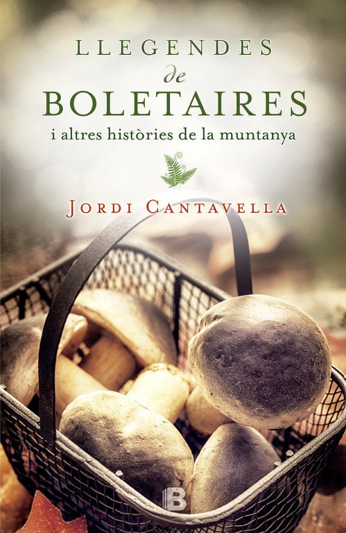 Llegendes de boletaires, de Cantavella | portada del libro