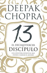 El decimotercer disc¡pulo, de CHOPRA | portada del libro