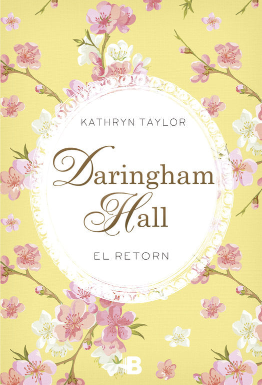 Daringham Hall. El retorn (Trilogia Daringham Hall 3), de Taylor, Kathryn | portada del libro