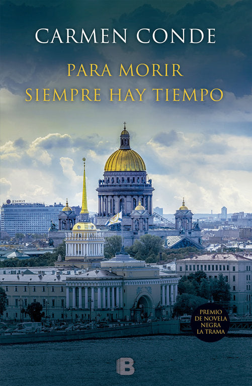 Para morir siempre hay tiempo, de Conde | portada del libro