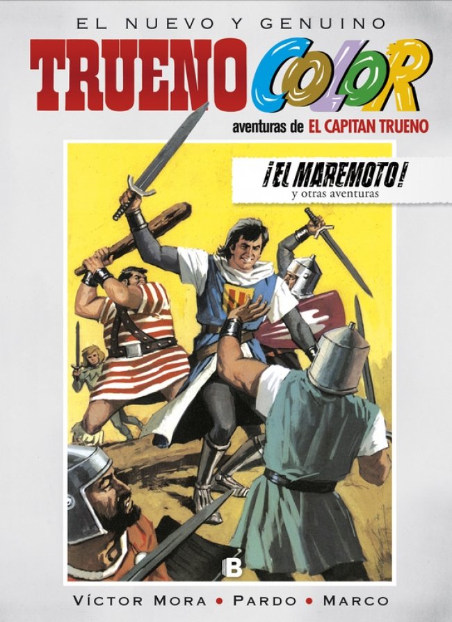 ¡El maremoto! Y otras aventuras de El Capitán Trueno (Trueno Color 14), de Mora, Víctor | portada del libro