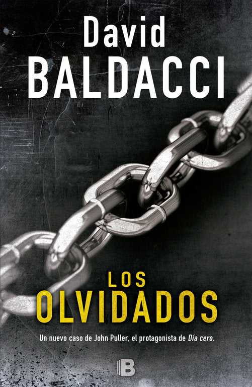 Los olvidados (Serie John Puller 2), de Baldacci, David | portada del libro