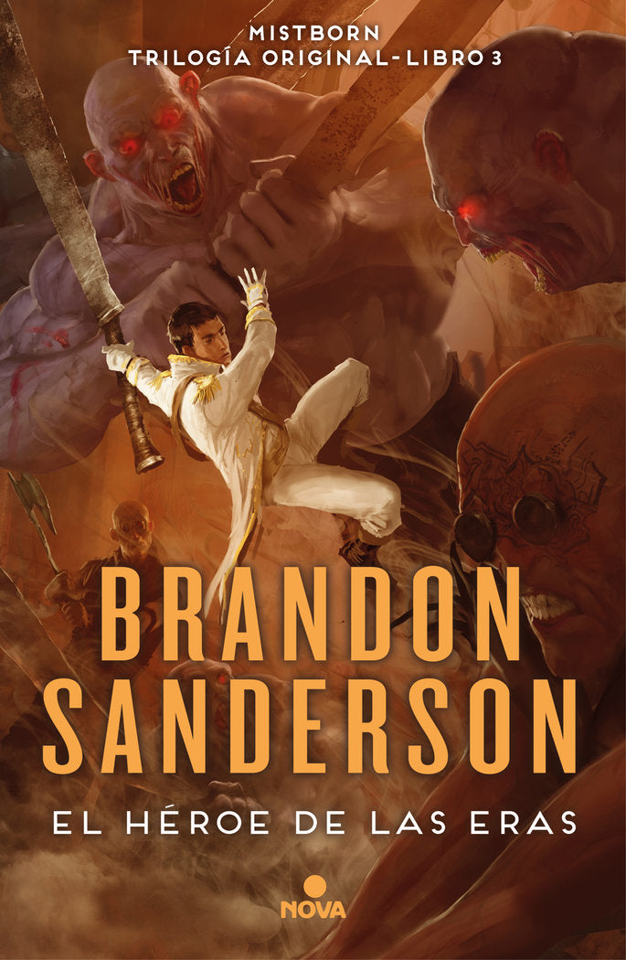 El Héroe de las Eras (Nacidos de la bruma [Mistborn] 3), de Sanderson, Brandon | portada del libro