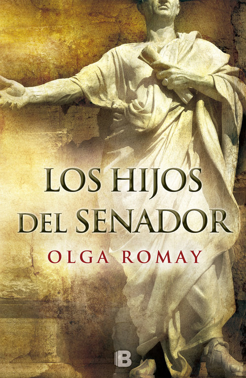 Los hijos del senador, de Romay, Olga | portada del libro
