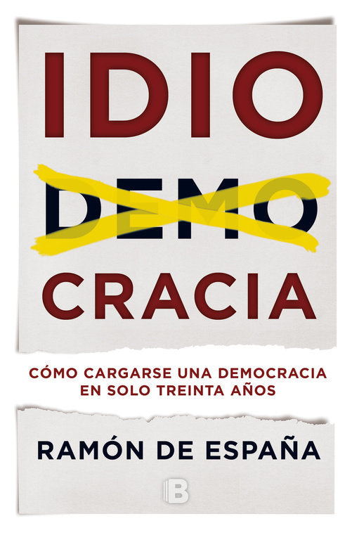 Idiocracia, de de España, Ramon | portada del libro