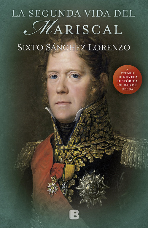 La segunda vida del mariscal, de Sánchez, Sixto Alfonso | portada del libro