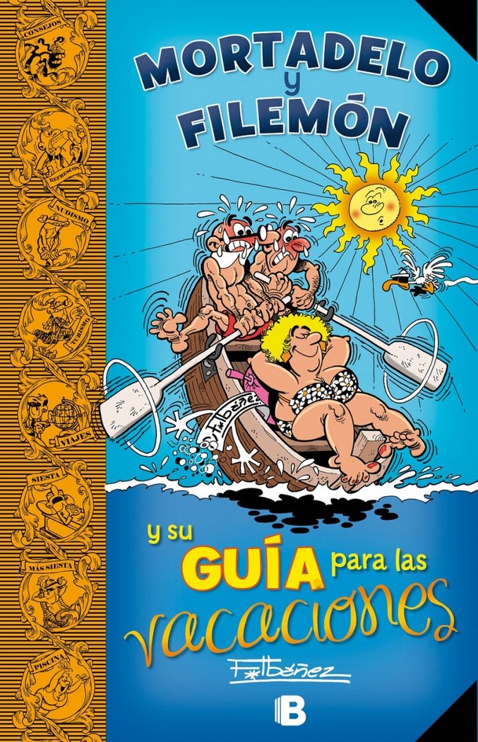 Mortadelo y Filemón y su Guía para las vacaciones (Guías para la Vida de Mortadelo y Filemón), de Ibáñez | portada del libro