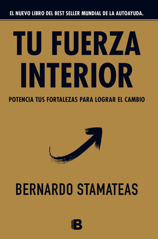 Tu fuerza interior, de Stamateas, Bernardo | portada del libro