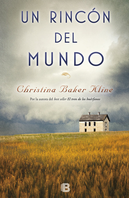 Un rincón del mundo, de Baker Kline, Christina | portada del libro