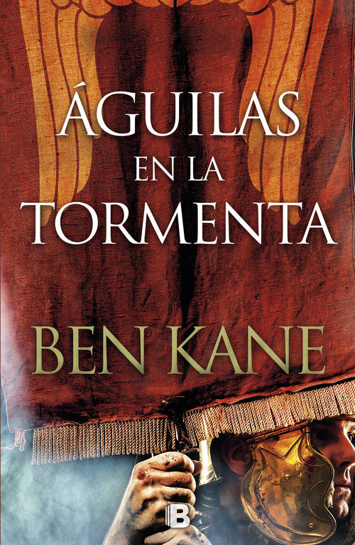 Águilas en la tormenta (Águilas de Roma 3), de Kane | portada del libro