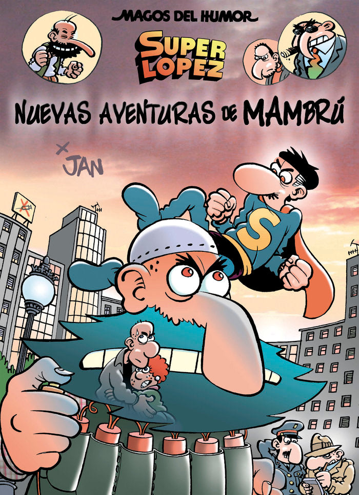 Superlópez. Nuevas aventuras de Mambrú (Magos del Humor 187), de Jan, | portada del libro