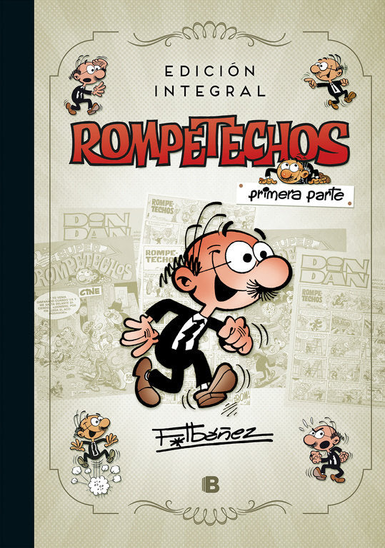 Rompetechos (edición integral: primera parte), de Ibáñez, Francisco | portada del libro