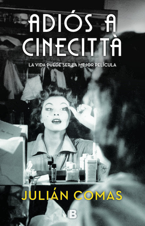 ADIOS A CINECITTà, de JULIAN COMAS | portada del libro