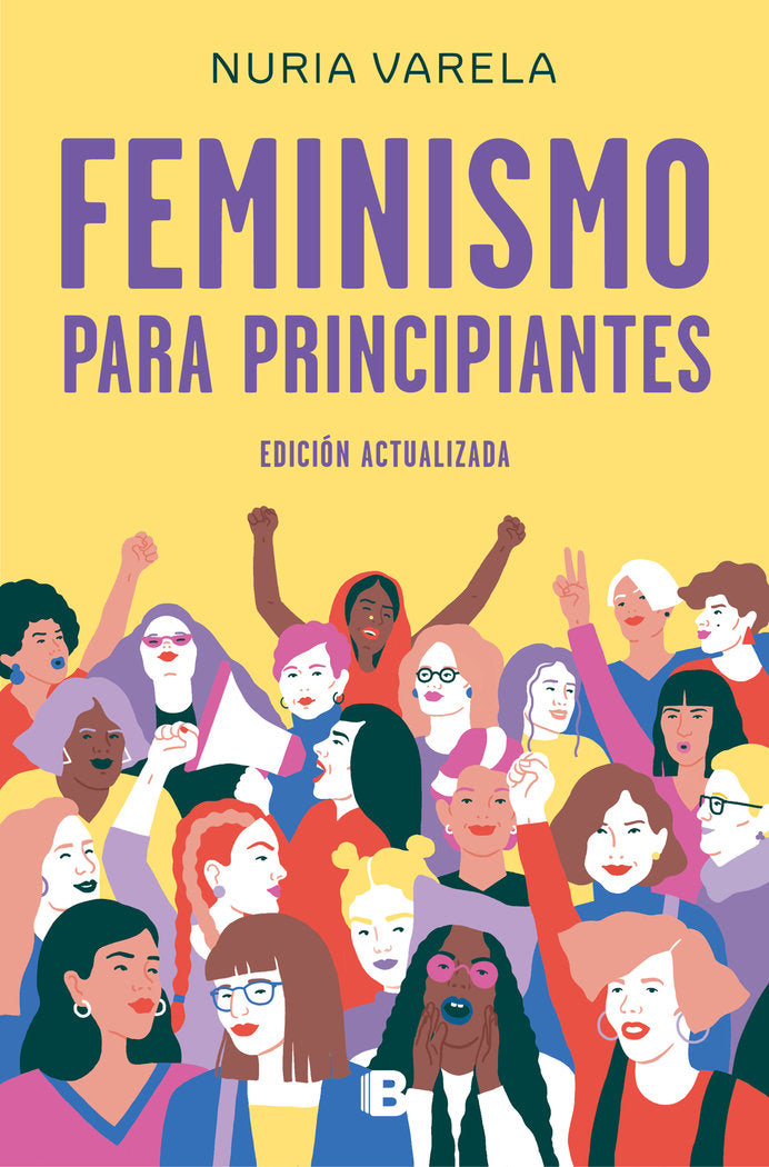 Feminismo para principiantes (edición actualizada), de Varela, Nuria | portada del libro