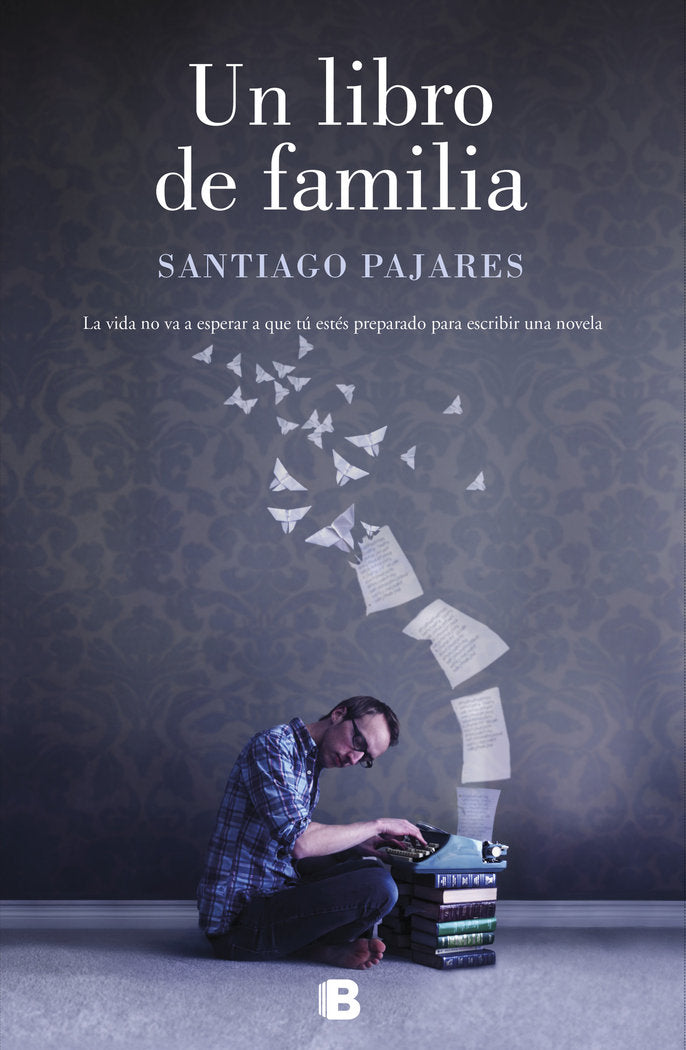 Un libro de familia, de Pajares, Santiago | portada del libro