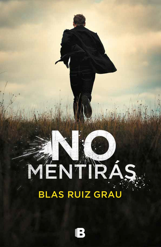 No mentirás, de Ruiz Grau, Blas | portada del libro