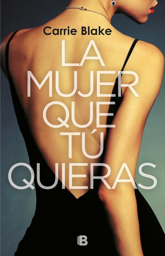 La mujer que tú quieras, de Blake | portada del libro