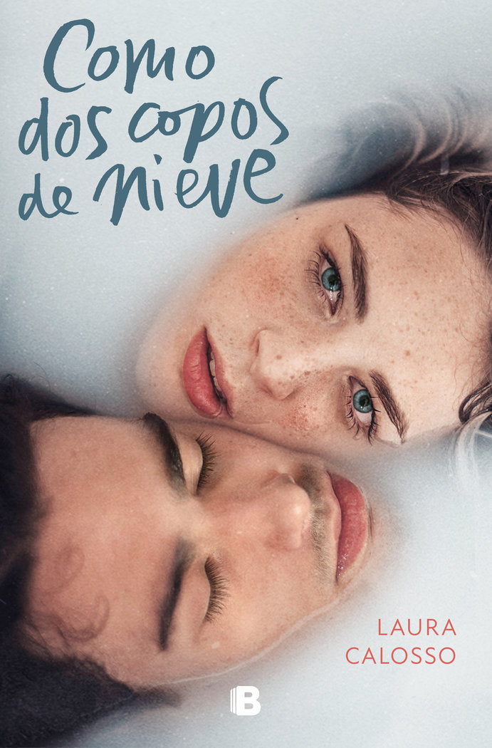 Como dos copos de nieve, de Calosso, Laura | portada del libro