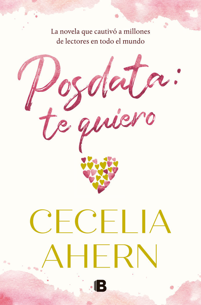 Posdata: Te quiero, de Ahern, Cecelia | portada del libro