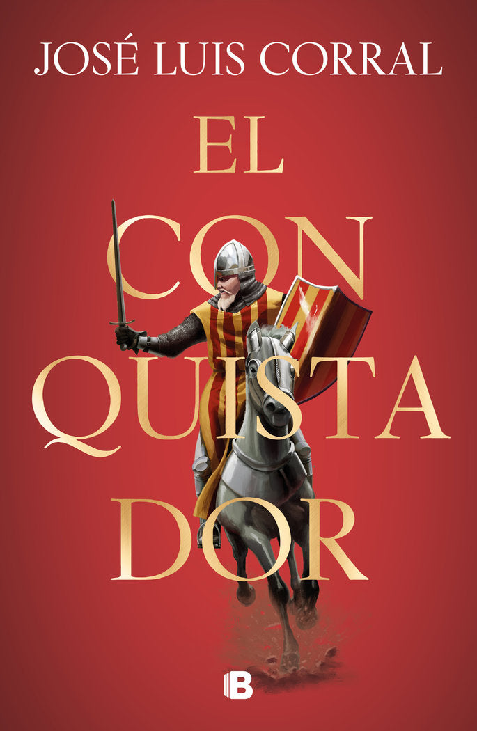 El conquistador, de Corral, José Luis | portada del libro