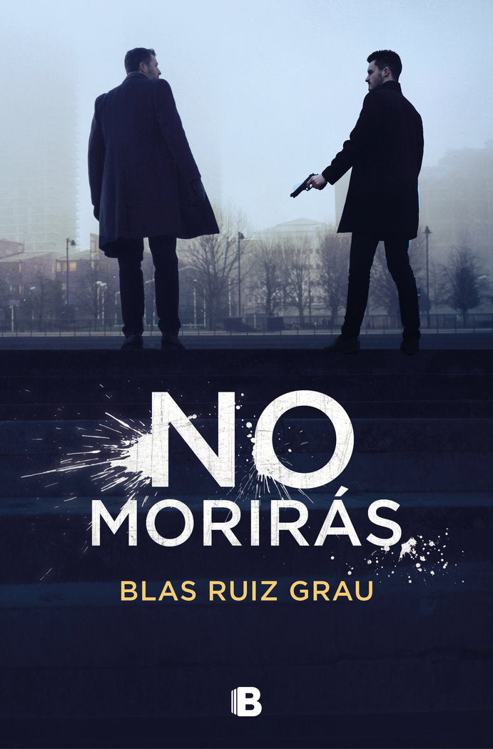 No morirás, de Ruiz Grau, Blas | portada del libro