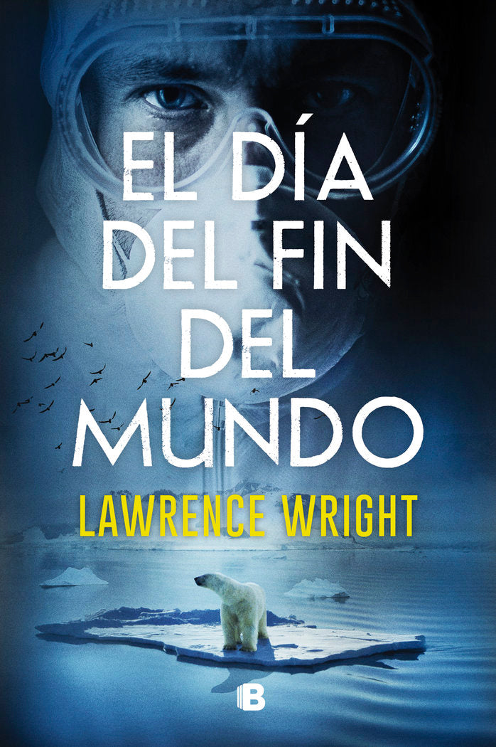 El día del fin del mundo, de Wright, Lawrence | portada del libro