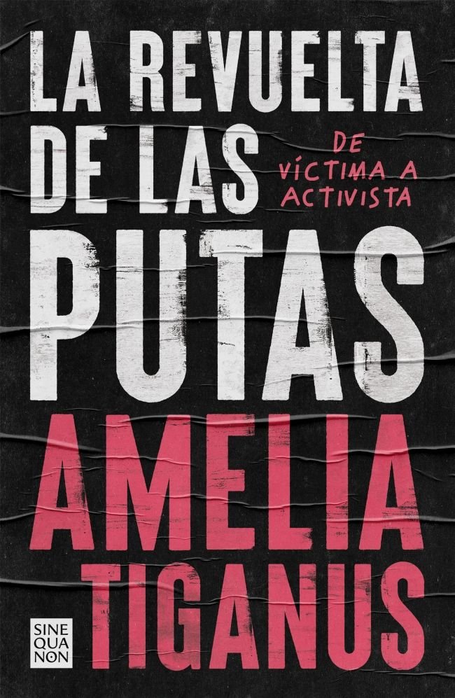 LA REVUELTA DE LAS PUTAS, de TIGANUS, AMELIA | portada del libro