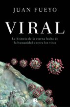 Viral, de Juan Fueyo | portada del libro