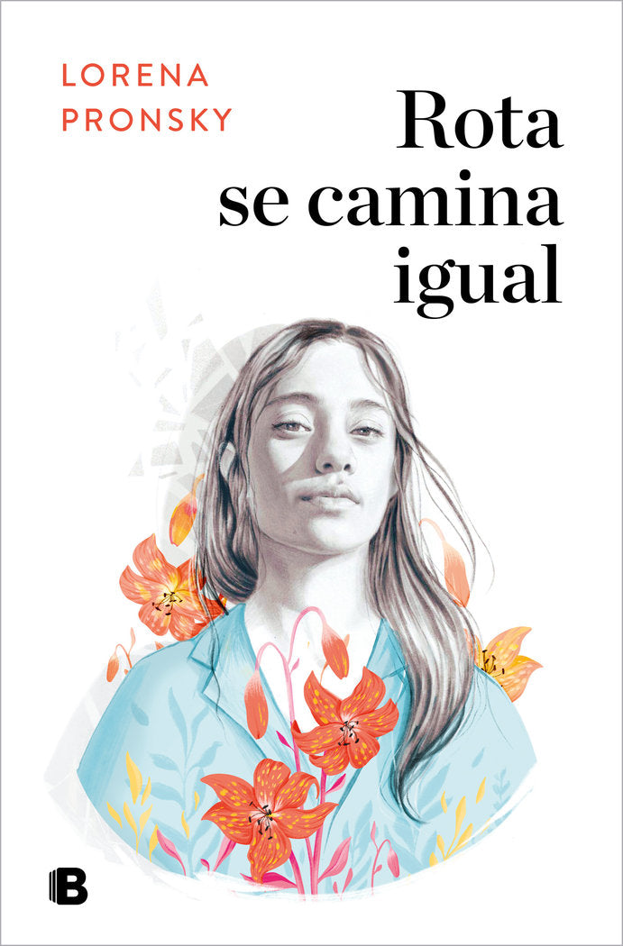 Rota se camina igual, de Pronsky, Lorena | portada del libro