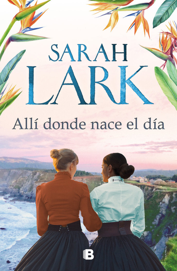 Allí donde nace el día, de Lark, Sarah | portada del libro