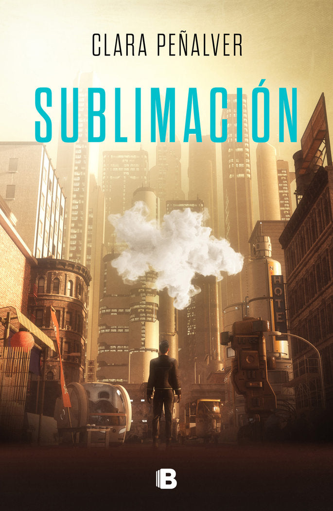 Sublimación, de Peñalver, Clara | portada del libro