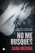 No me busques, de Sara Medina | portada del libro