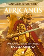 Africanus. Novela gráfica, de Santiago Posteguillo | portada del libro