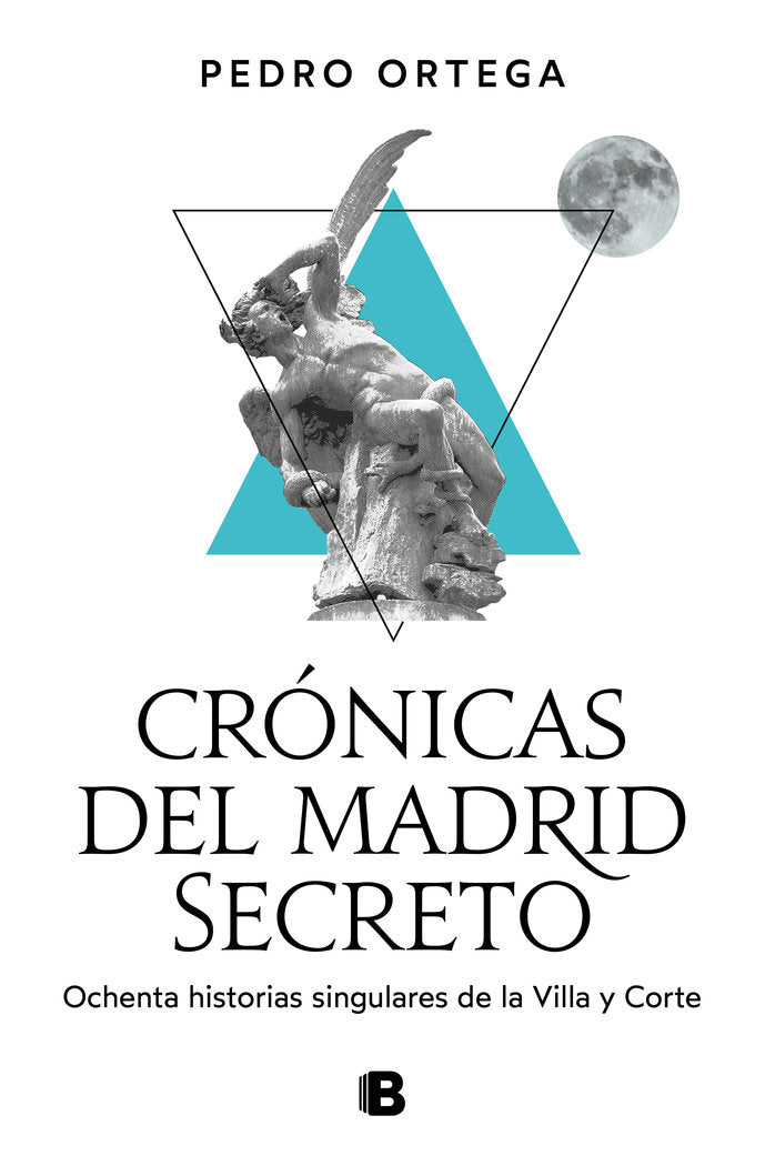 CRONICAS DEL MADRID SECRETO, de ORTEGA, PEDRO | portada del libro