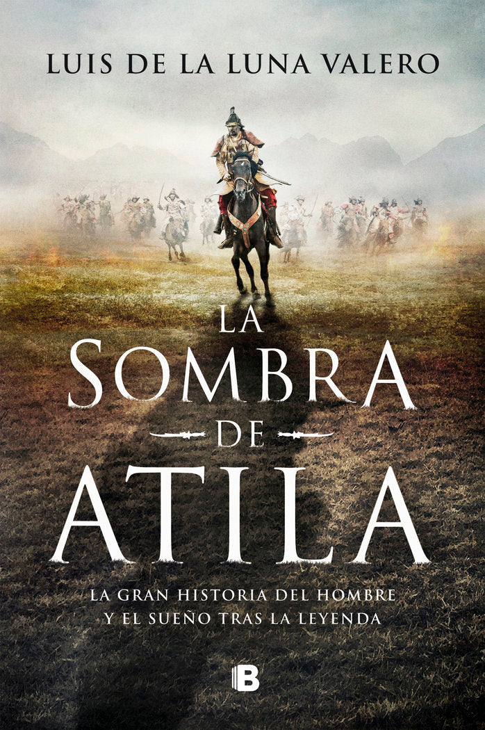 LA SOMBRA DE ATILA, de DE LA LUNA VALERO | portada del libro