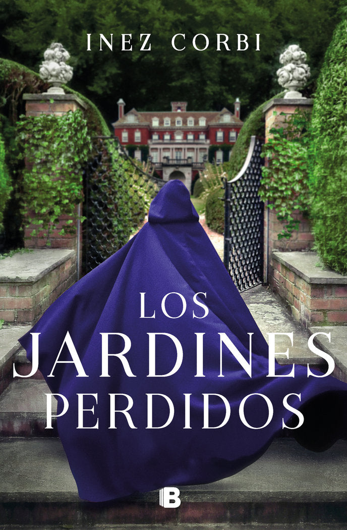 LOS JARDINES PERDIDOS, de CORBI, INEZ | portada del libro