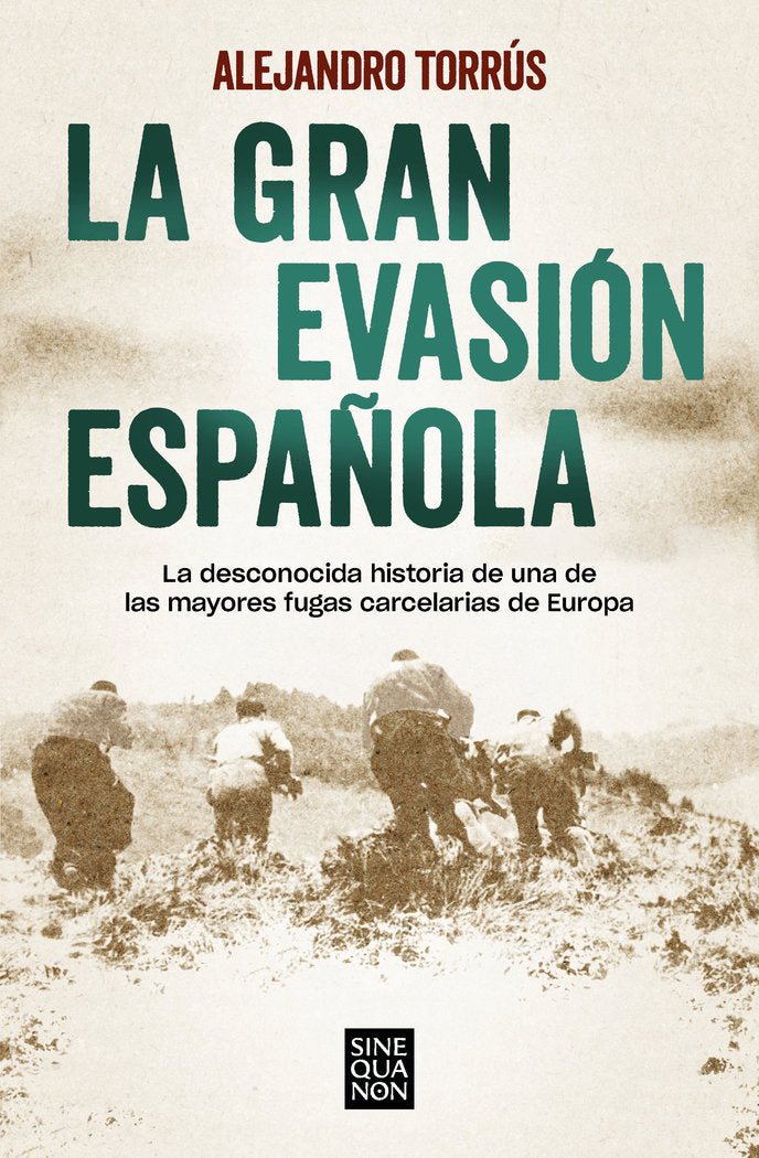 LA GRAN EVASION ESPAÑOLA, de TORRUS, ALEJANDRO | portada del libro