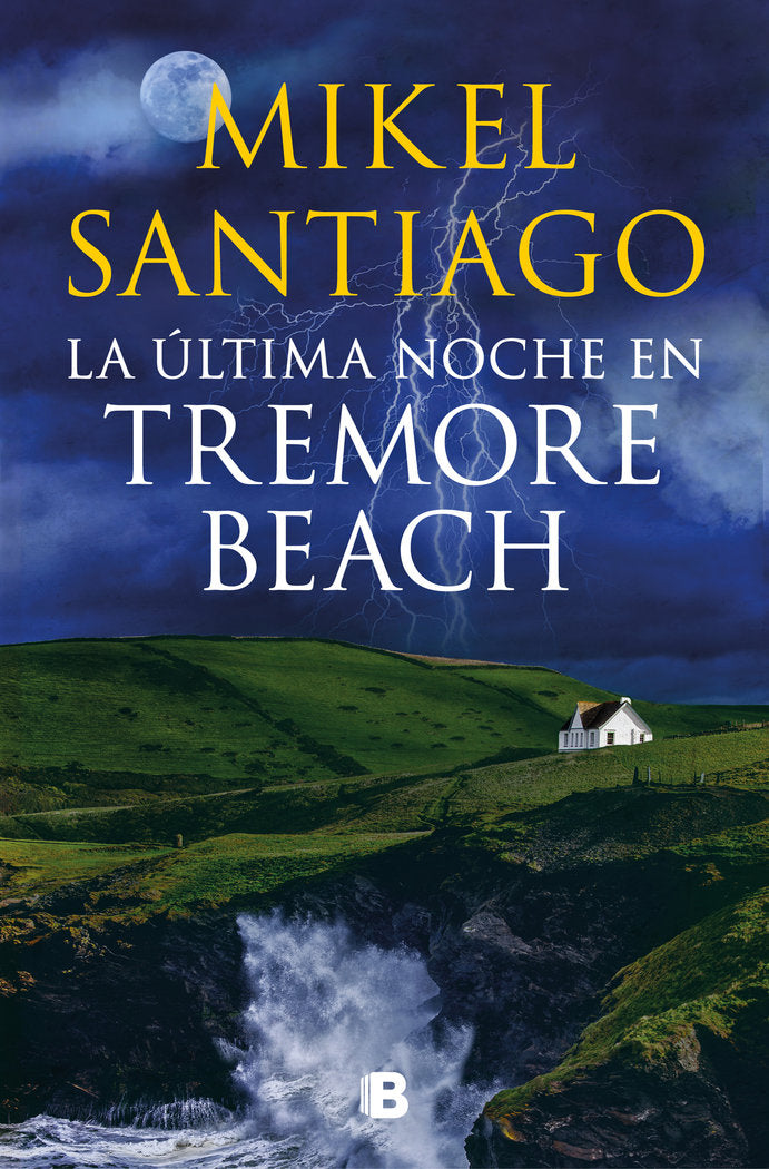 LA ULTIMA NOCHE EN TREMORE BEACH, de SANTIAGO, MIKEL | portada del libro