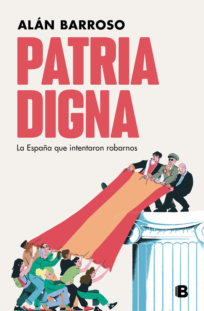 PATRIA DIGNA, de BARROSO, ALAN | portada del libro