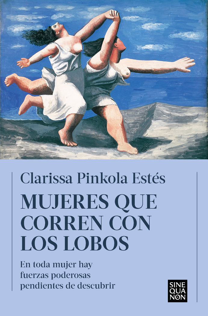 MUJERES QUE CORREN CON LOS LOBOS, de ESTES, CLARISSA PINKOLA | portada del libro