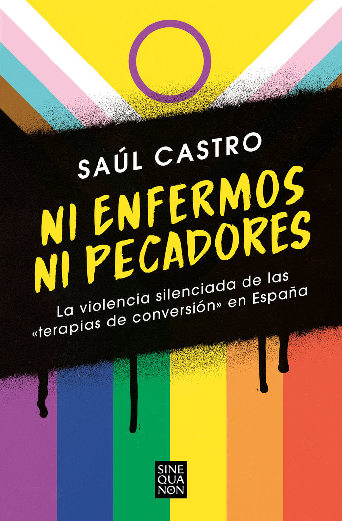 NI ENFERMOS NI PECADORES, de CASTRO, SAUL | portada del libro