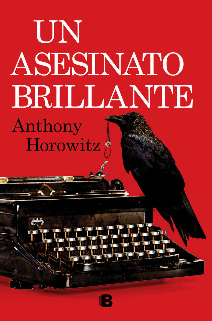 UN ASESINATO BRILLANTE, de HOROWITZ, ANTHONY | portada del libro