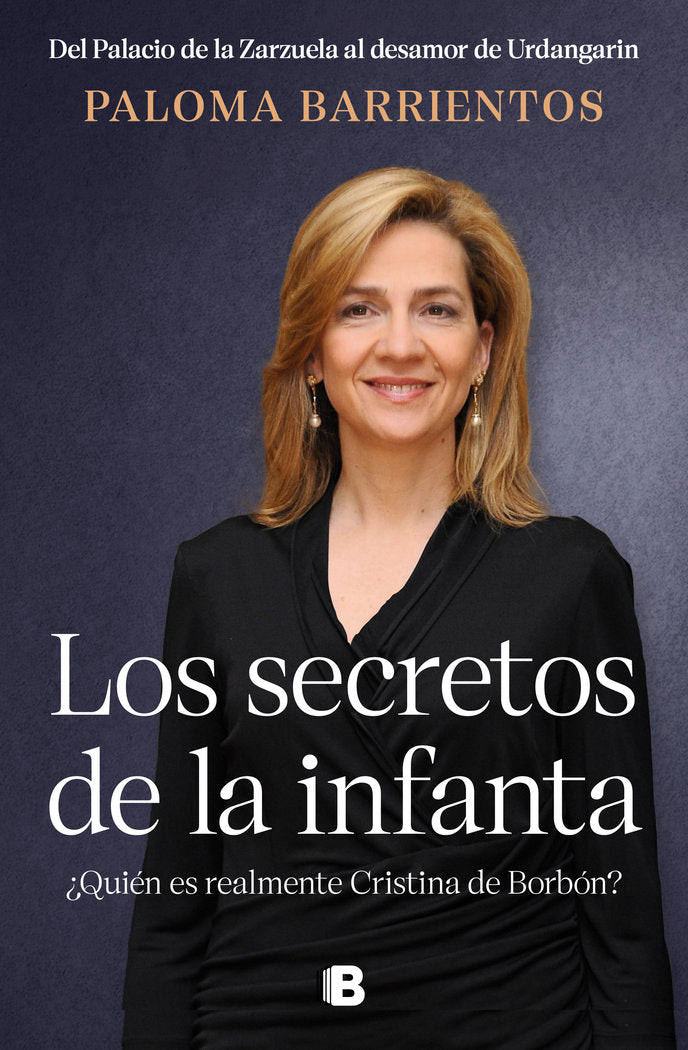LOS SECRETOS DE LA INFANTA, de BARRIENTOS, PALOMA | portada del libro