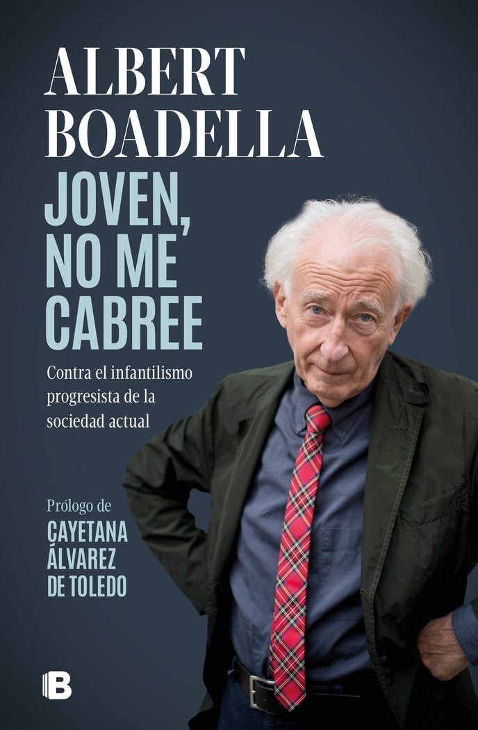 JOVEN, NO ME CABREE, de BOADELLA, ALBERT | portada del libro