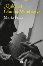 ¿Quién es Olimpia Wimberly?, de María Frisa | portada del libro