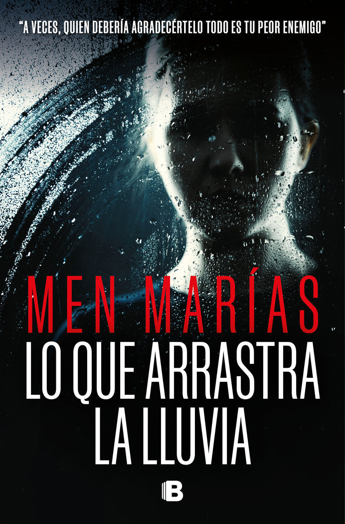 Lo que arrastra la lluvia, de MEN MARIAS | portada del libro