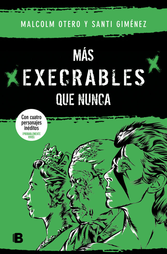 MAS EXECRABLES QUE NUNCA, de MALCOLM OTERO | portada del libro