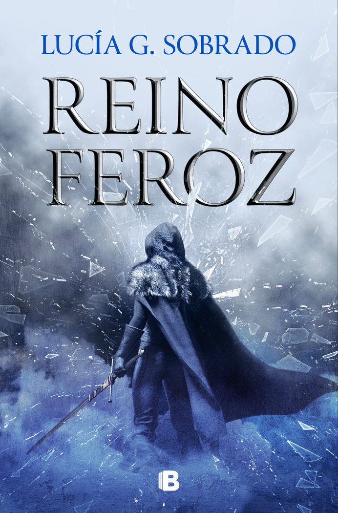 Reino feroz, de LUCIA G SOBRADO | portada del libro