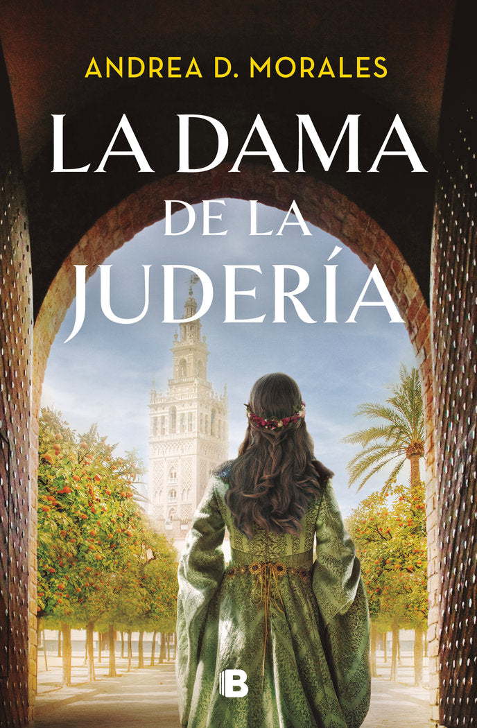 LA DAMA DE LA JUDERIA, de D.MORALES, ANDREA | portada del libro